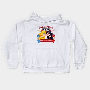 For a piece of fish Kids Hoodie